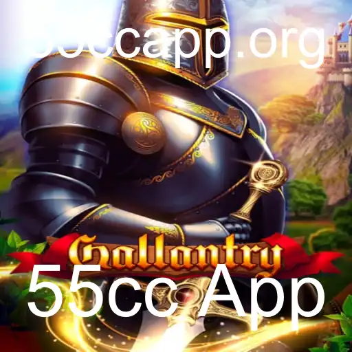Descubra Gallantry: O Mundo Empolgante do Novo Jogo Combinado com 55cc App